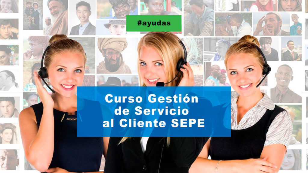 Curso de gestión de servicio al cliente SEPE