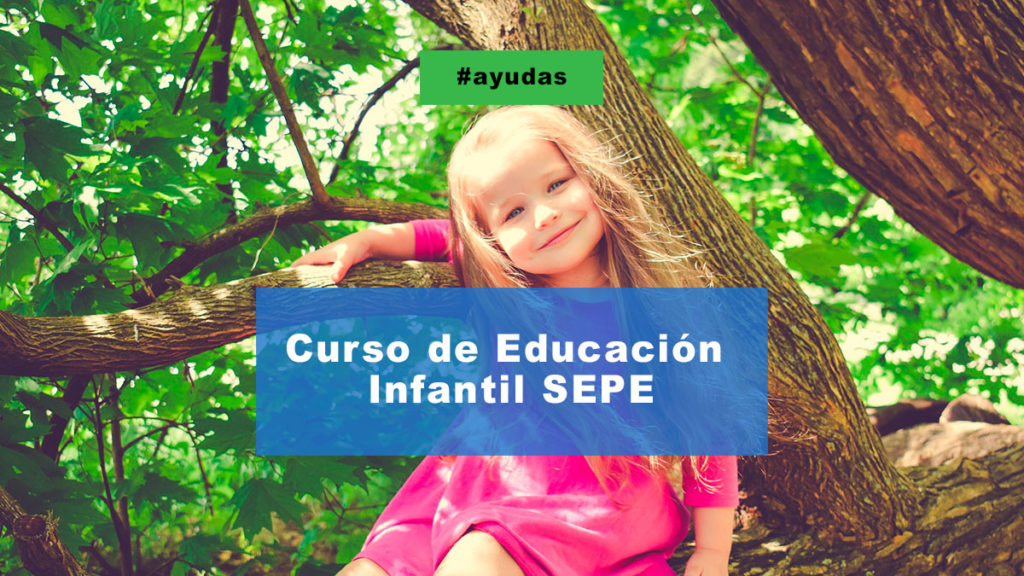 Curso de educación infantil SEPE