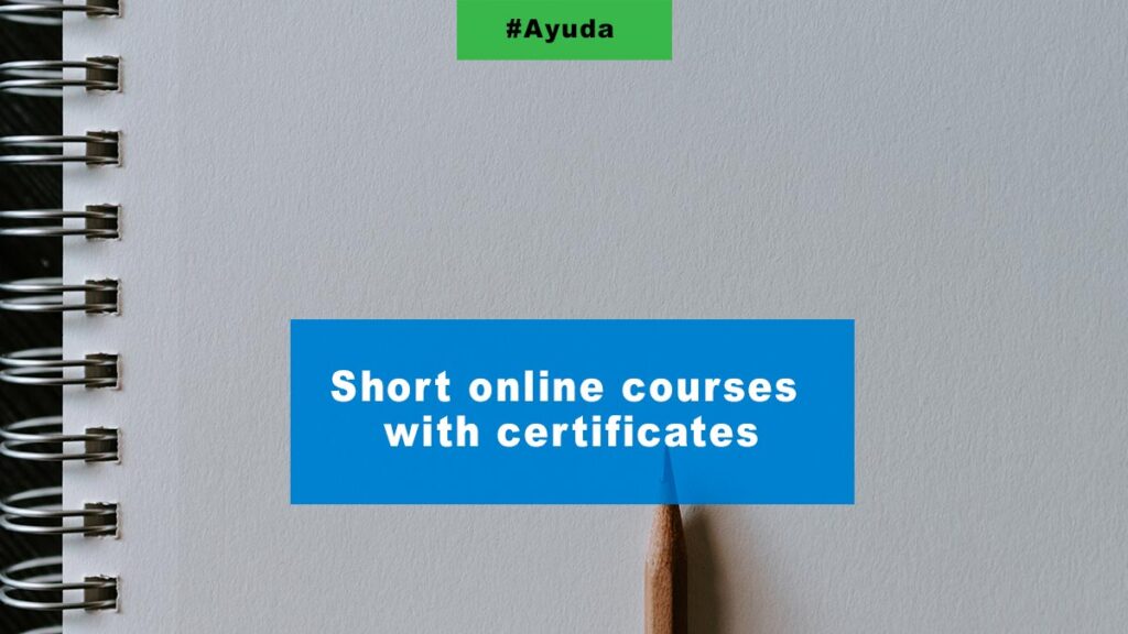 Short online courses with certificatesShort online courses with certificates