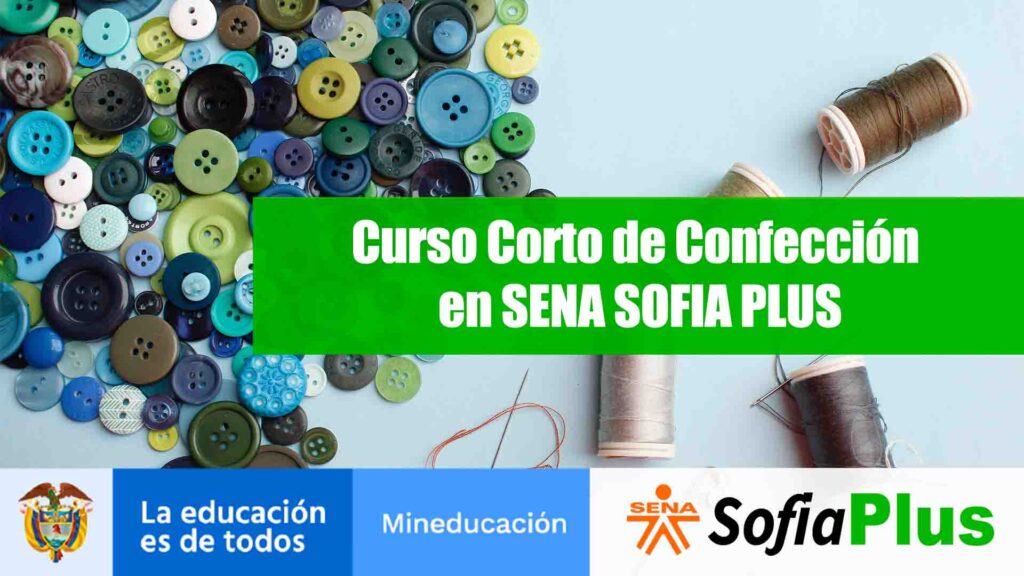 Curso Corto de Confección en SENA SOFIA PLUS