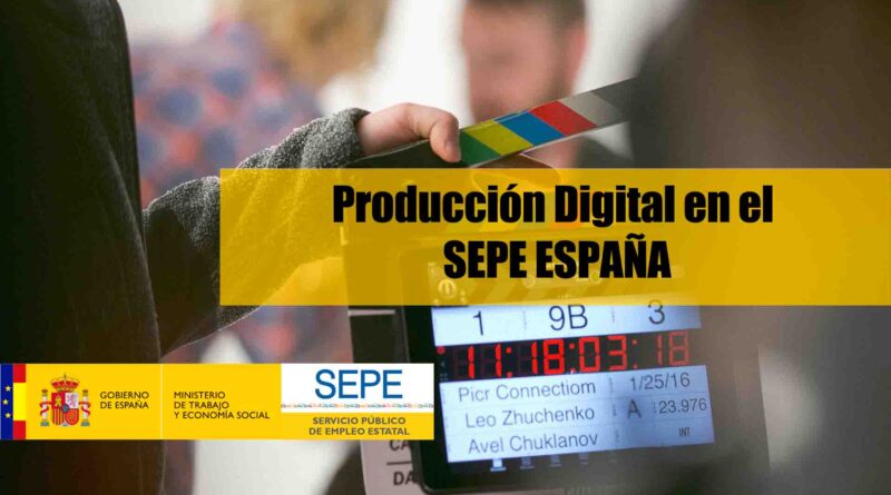Producción Digital en el SEPE ESPAÑA