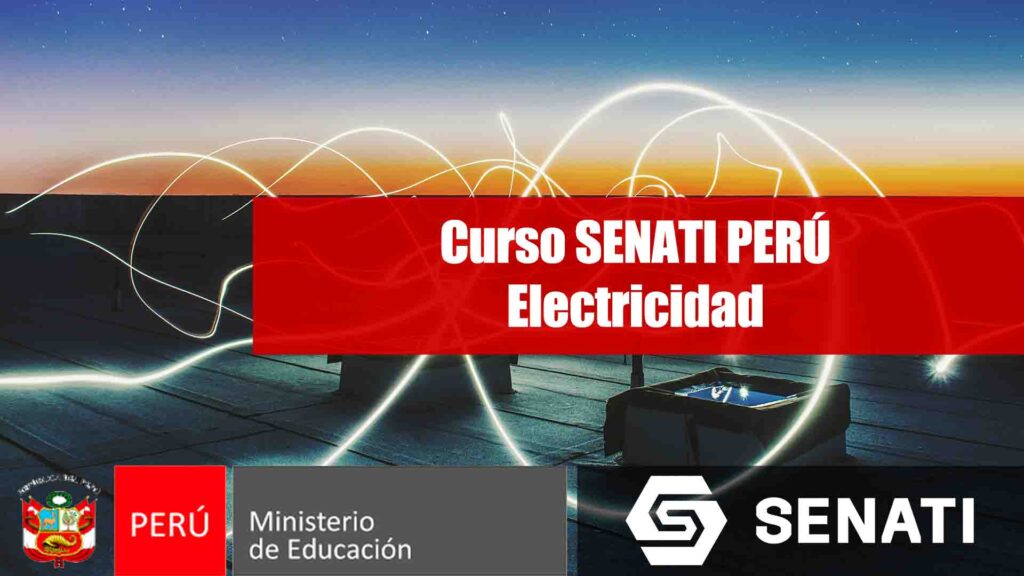 Curso SENATI PERÚ Electricidad y Electrónica