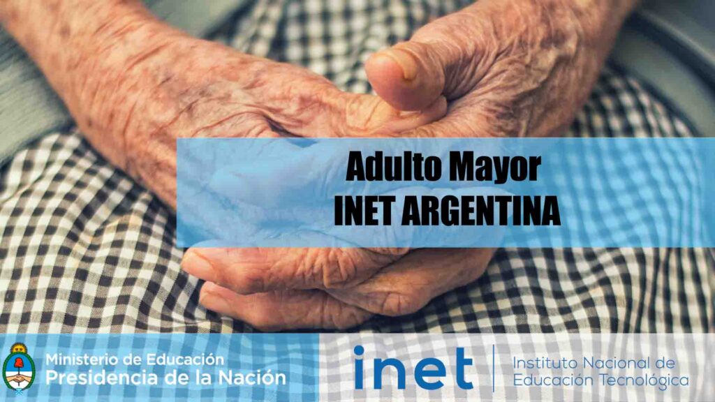 Cuidado Adulto Mayor INET