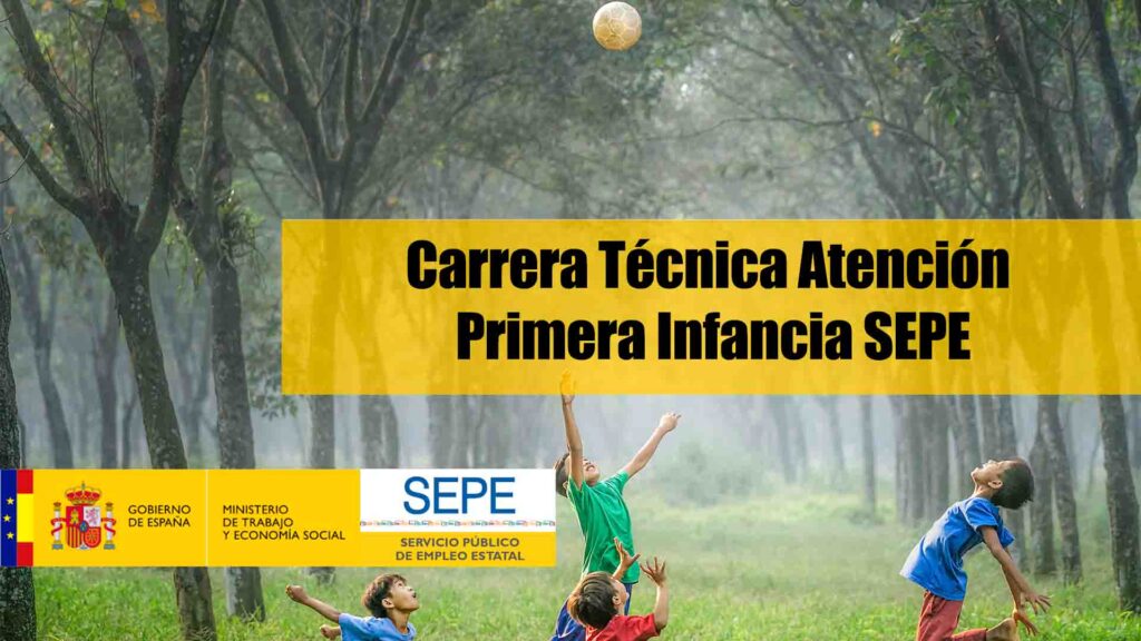 Carrera Técnica Atención Primera Infancia SEPE