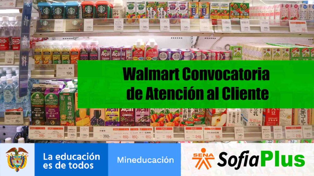 Walmart Convocatoria de Atención al Cliente